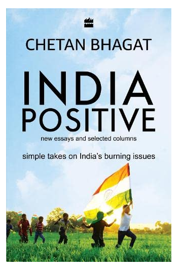 India Positive Chetan Bhagat